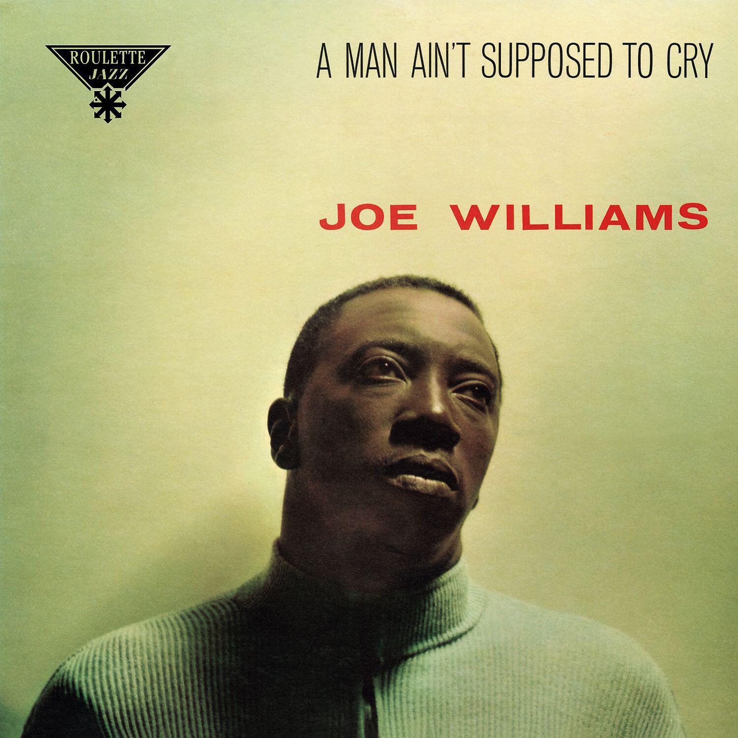Joe Williams - I've Only Myself to Blame