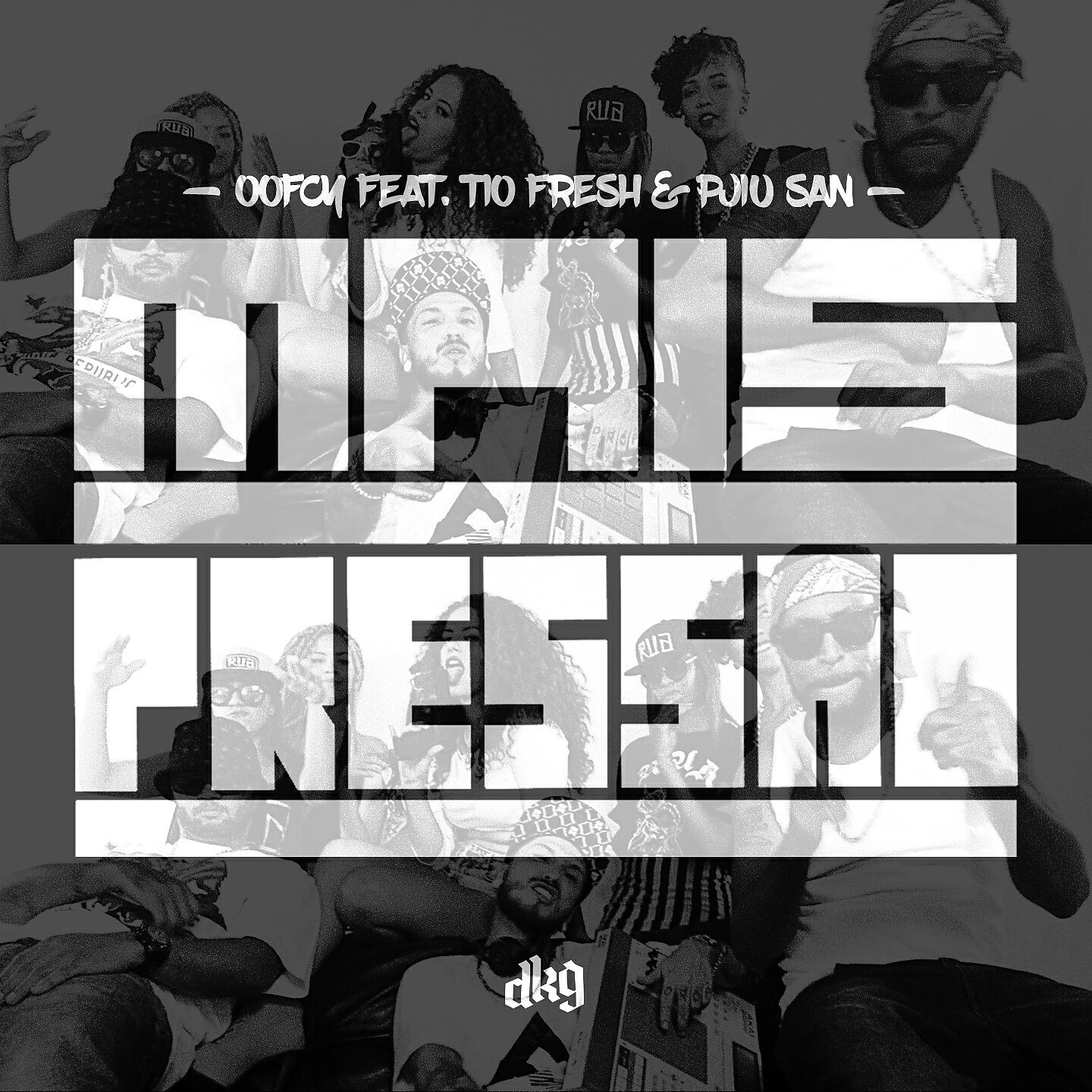 OOFCY - Mais Pressão