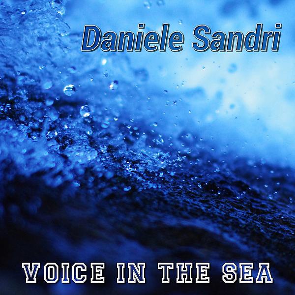 Постер альбома Voice In The Sea