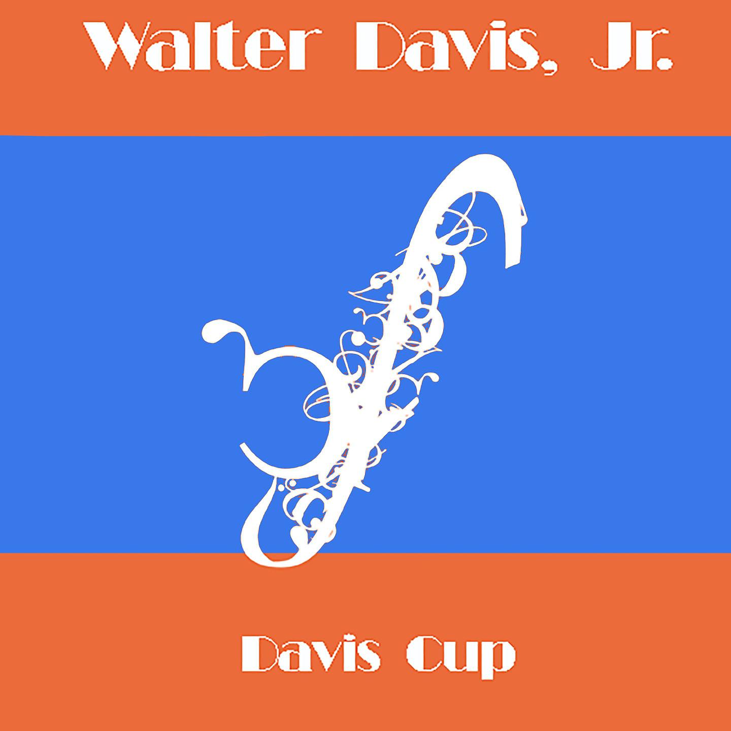 Постер альбома Walter Davis, Jr.: Davis Cup
