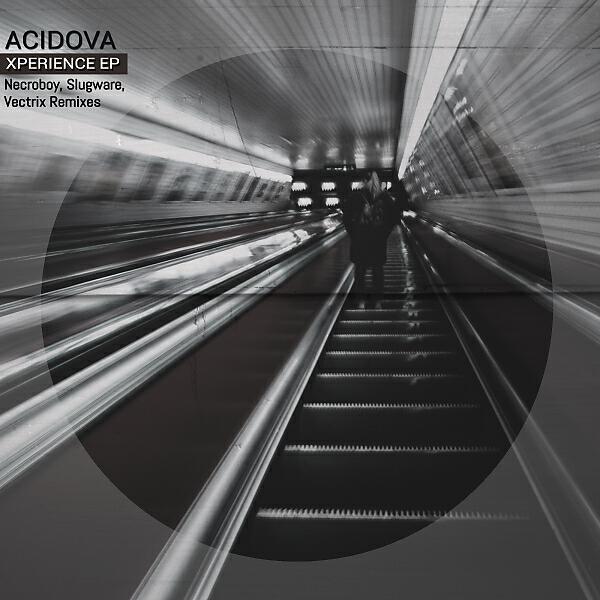 Acidova - Xperience (Original Mix)