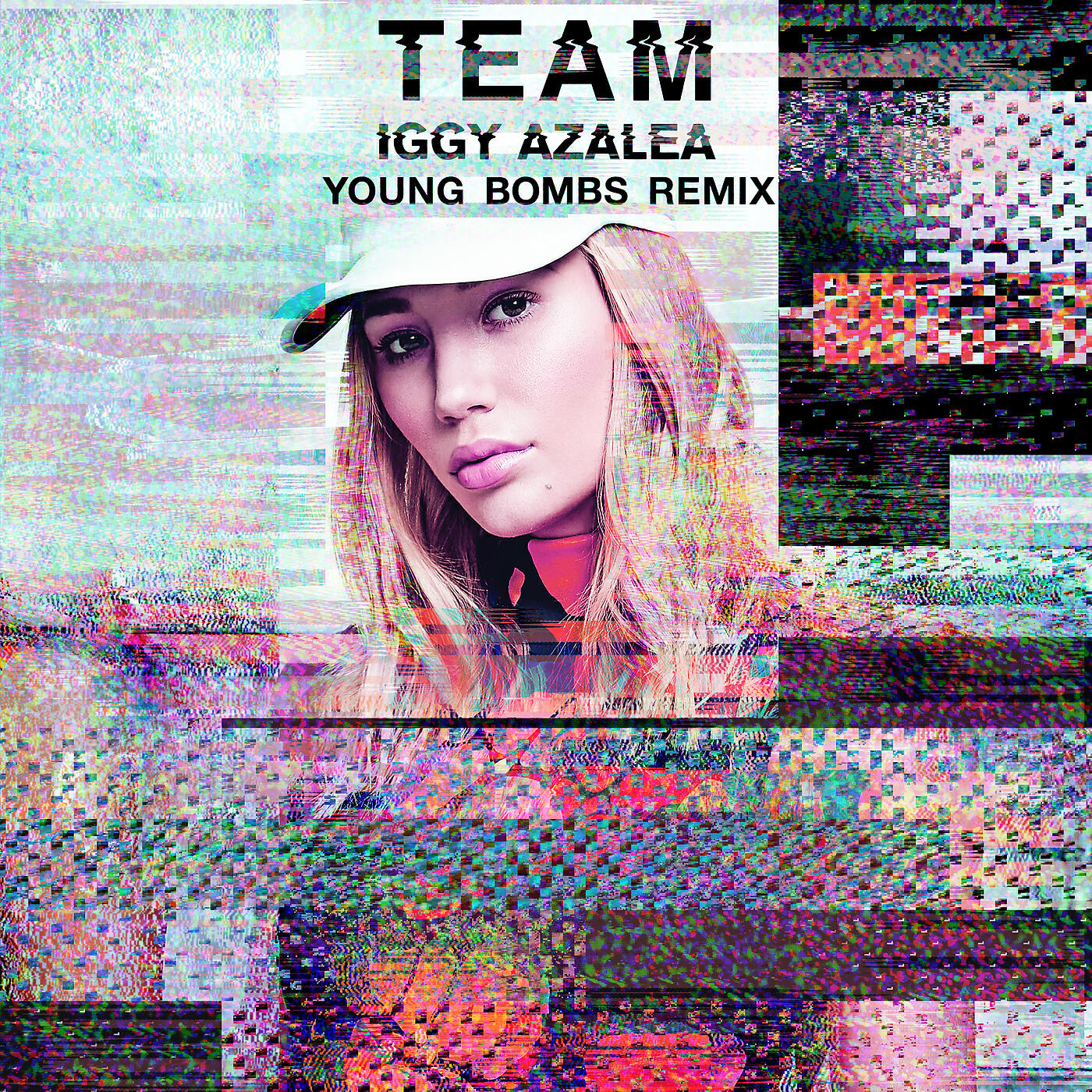 Iggy Azalea - Team (Young Bombs Remix)
