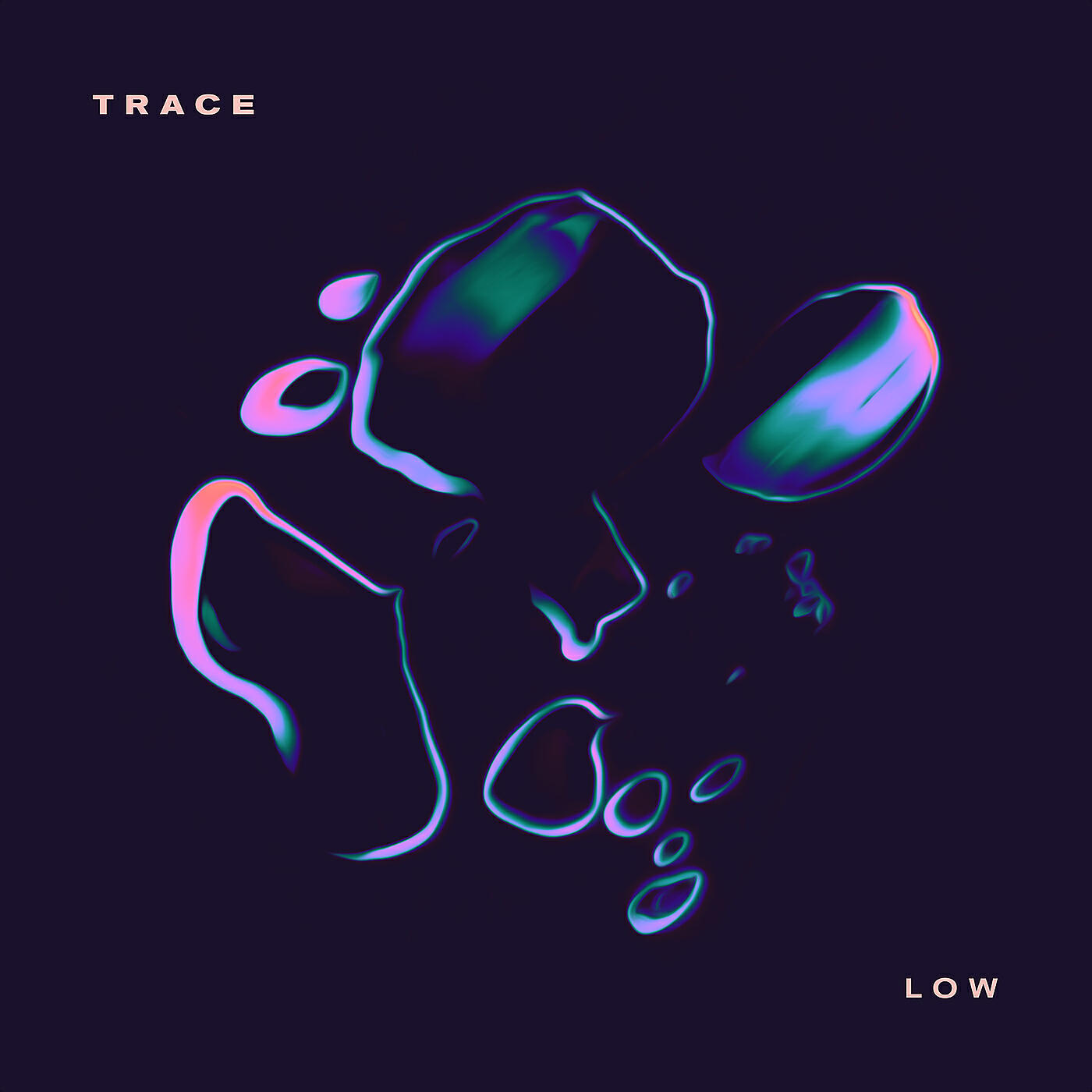TRACE - Low