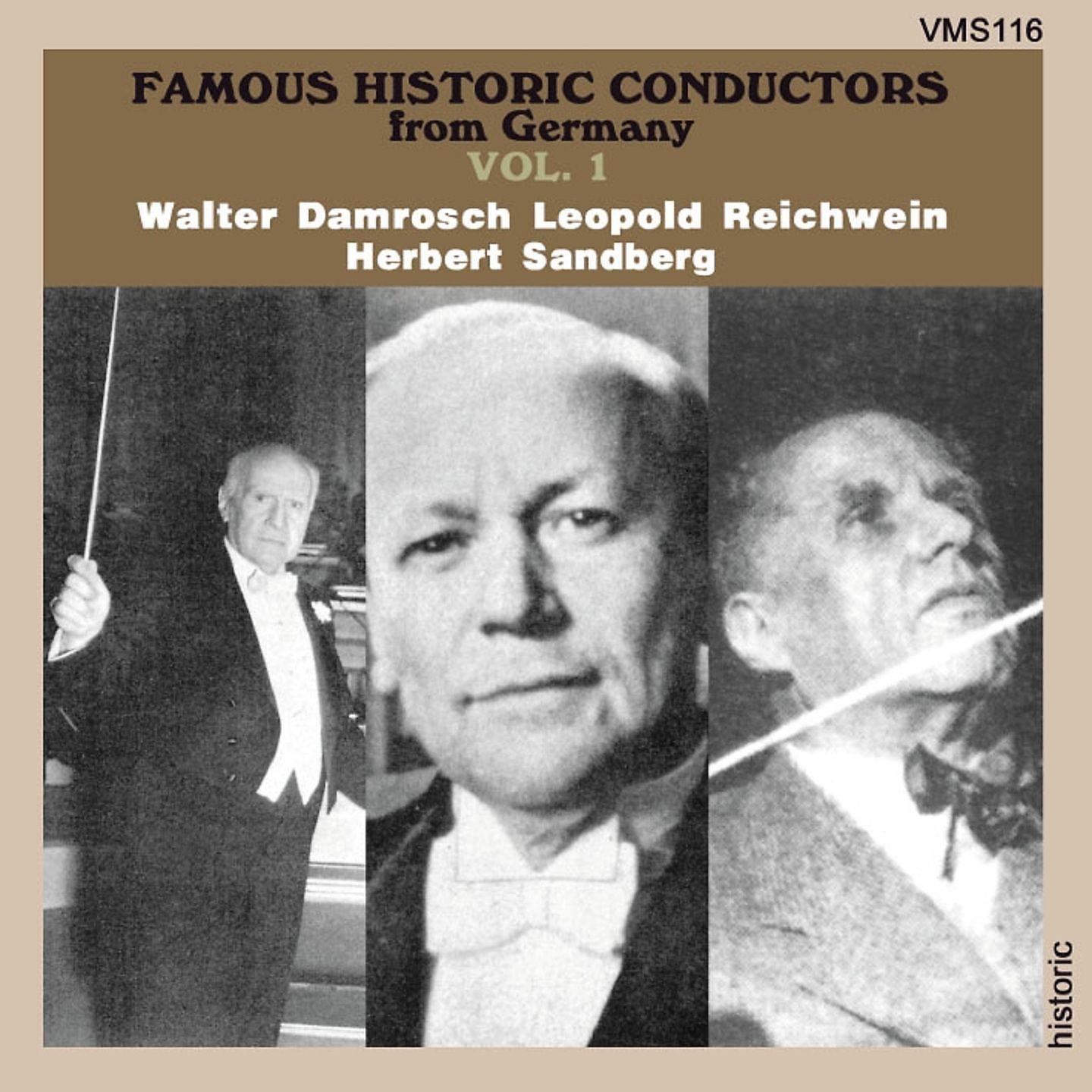 Постер альбома Famous Historic Conductors from Germany Vol. 1