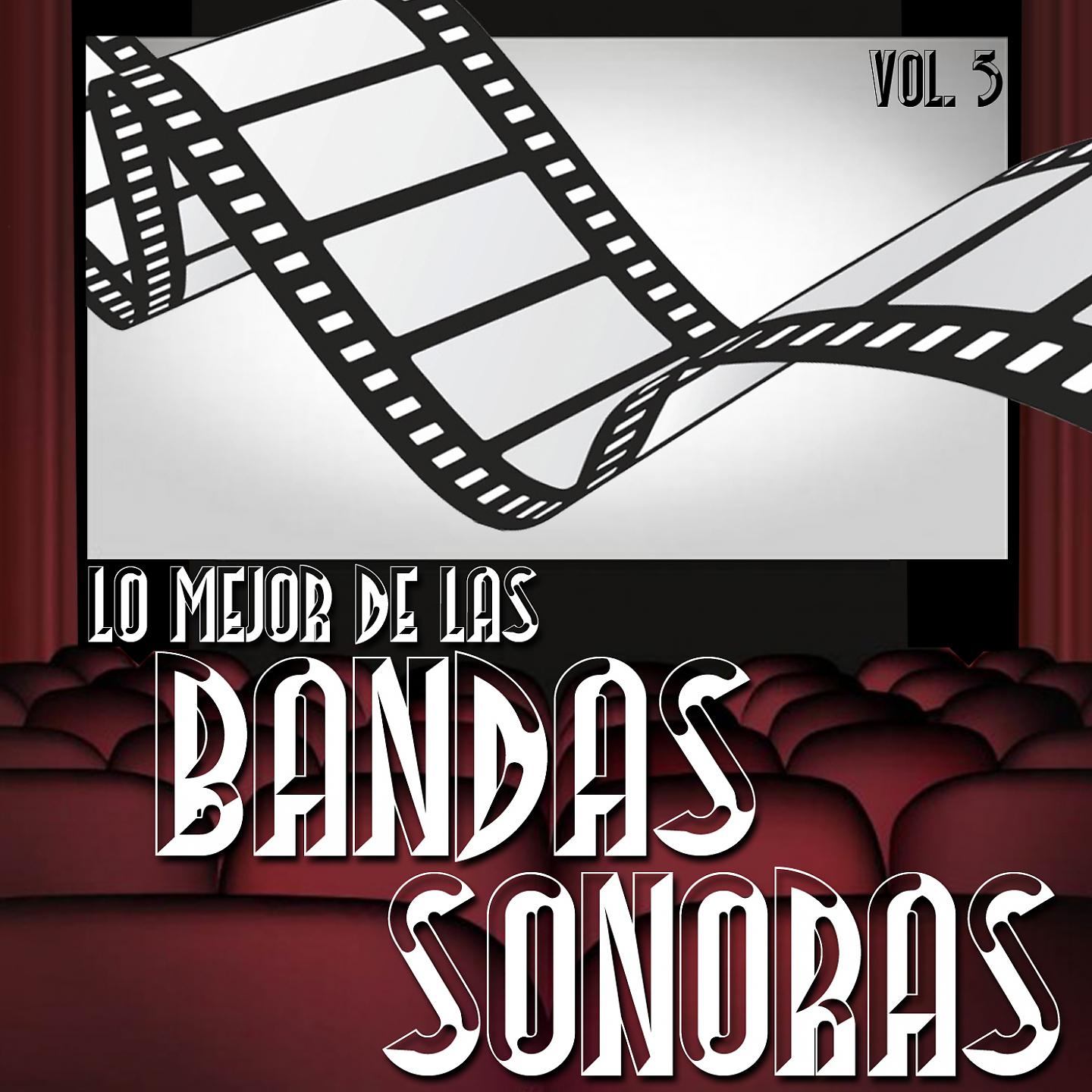 Постер альбома Lo Mejor De Las Bandas Sonoras, Vol..3