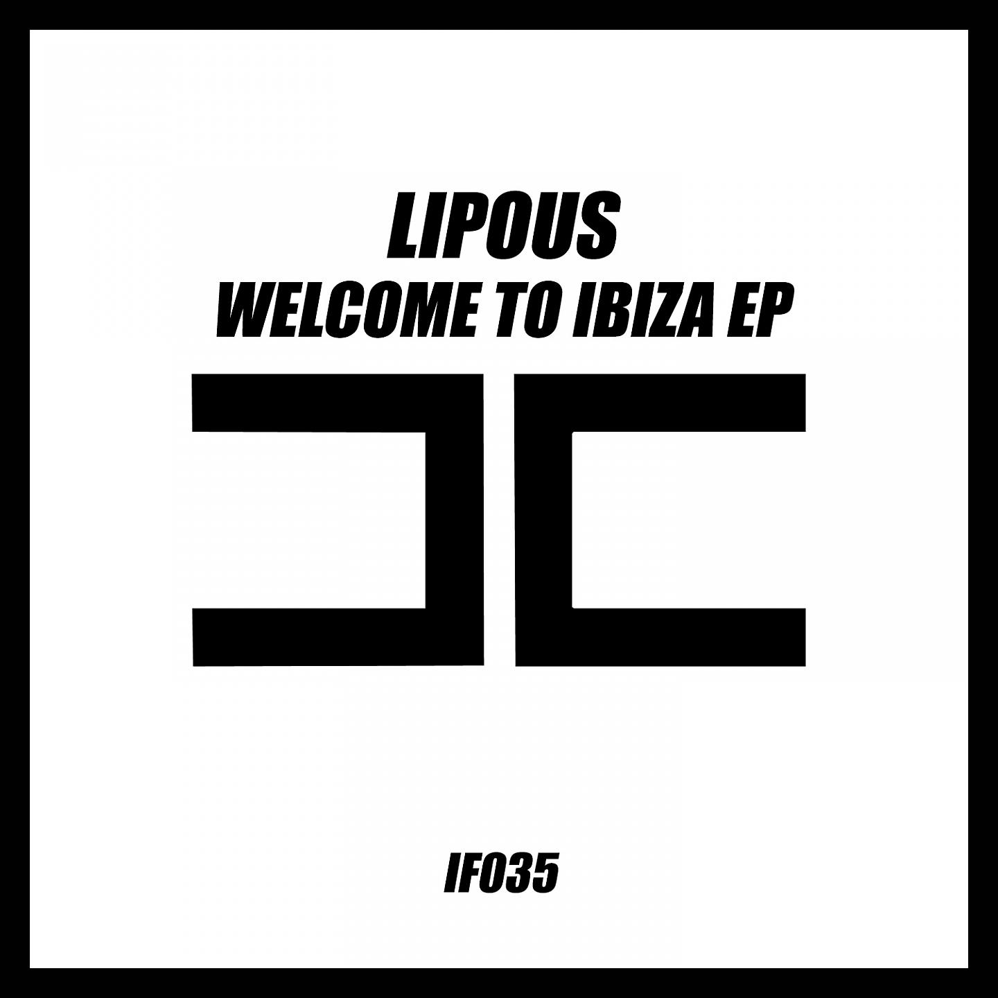 Постер альбома Welcome to Ibiza EP