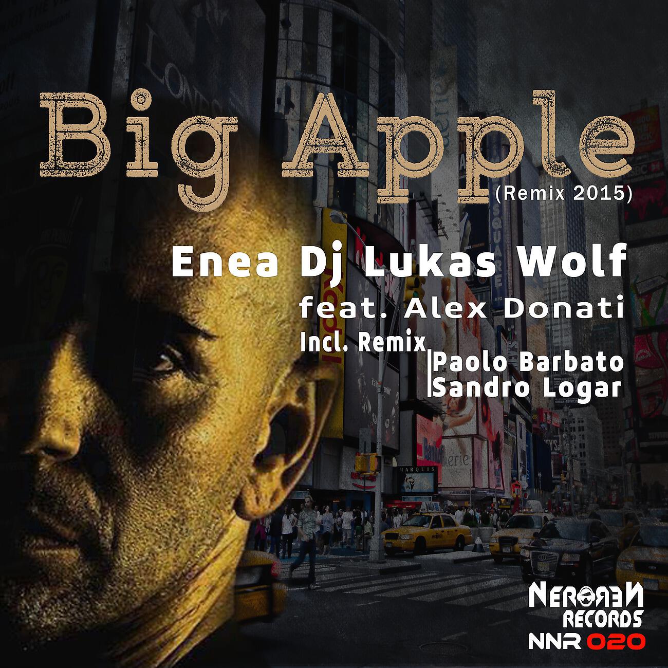 Enea DJ - Big Apple (Paolo Barbato Remix)