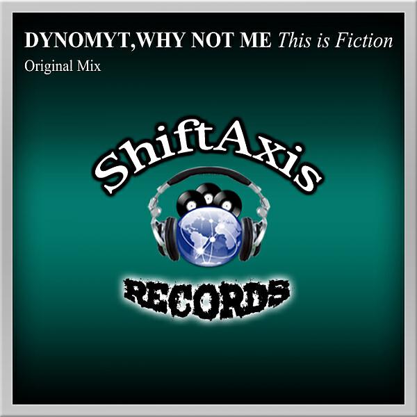 Dynomyt - This Is Fiction (Original Mix)