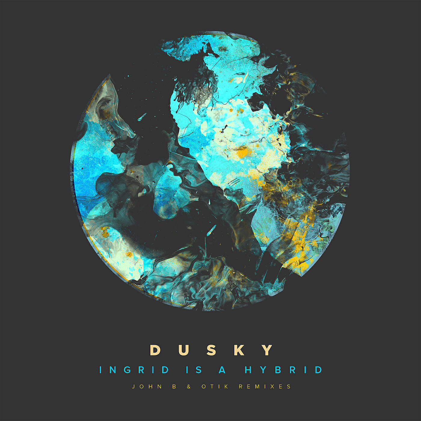 DUSKY - Ingrid Is A Hybrid (Otik Remix)