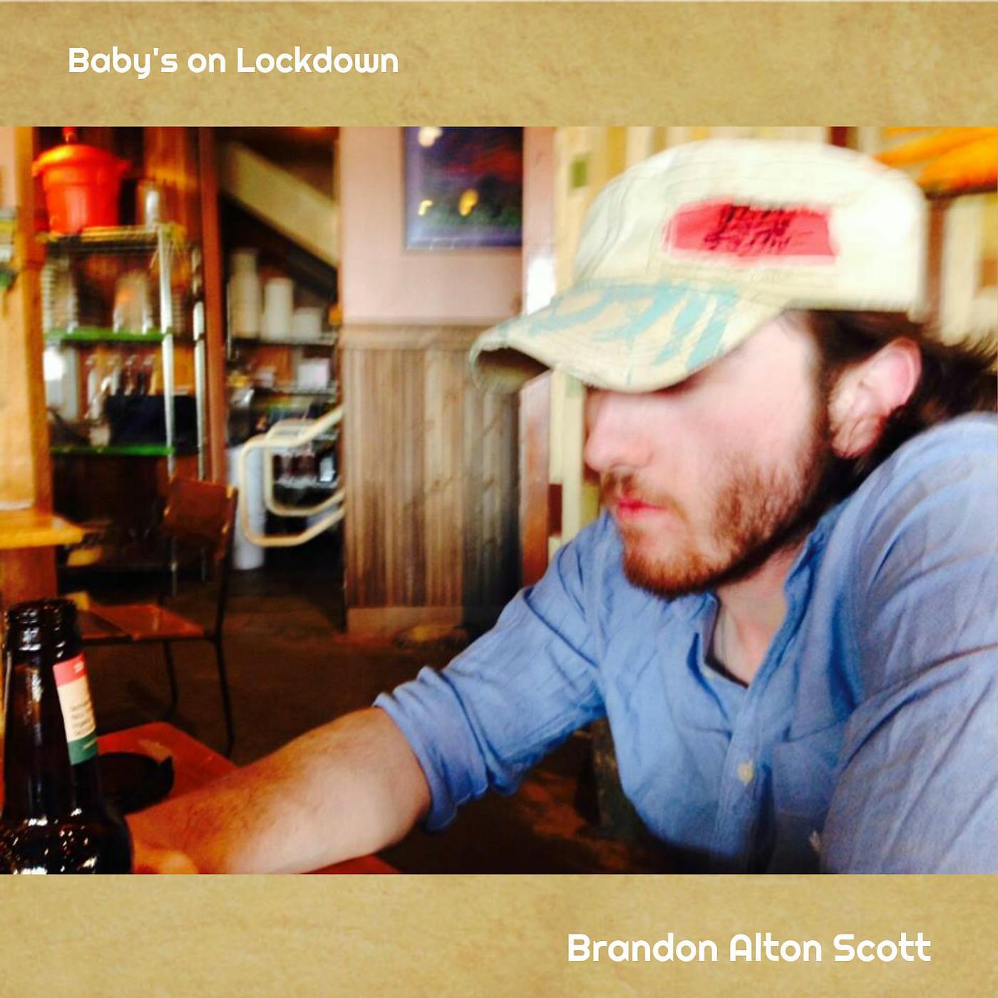 Постер альбома Baby's on Lockdown (feat. Dave Zucker)