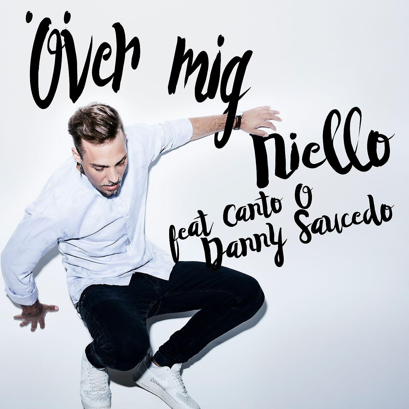 Постер альбома Över mig (feat. Canto & Danny Saucedo)