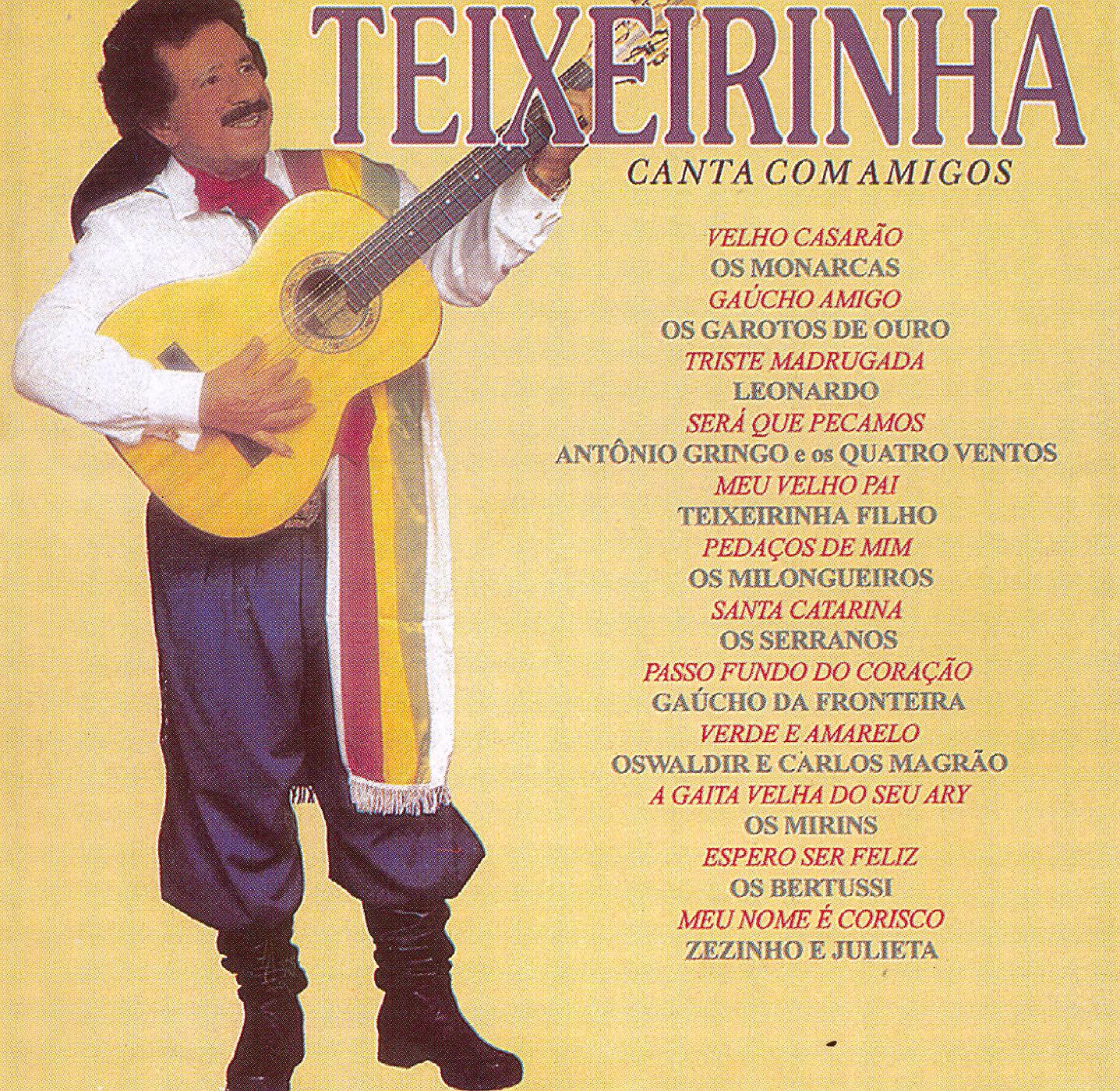Teixeirinha - Meu nome é corisco