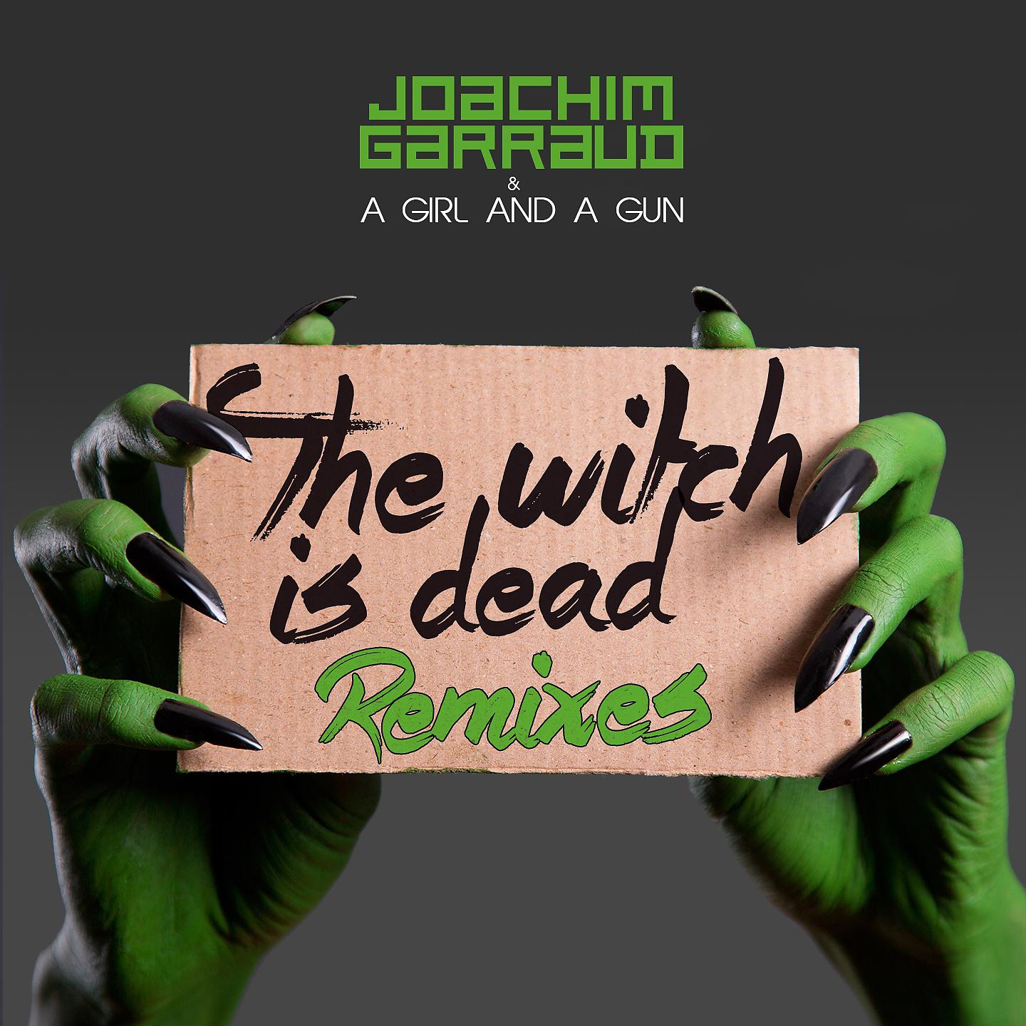Постер альбома The Witch Is Dead (Remixes)
