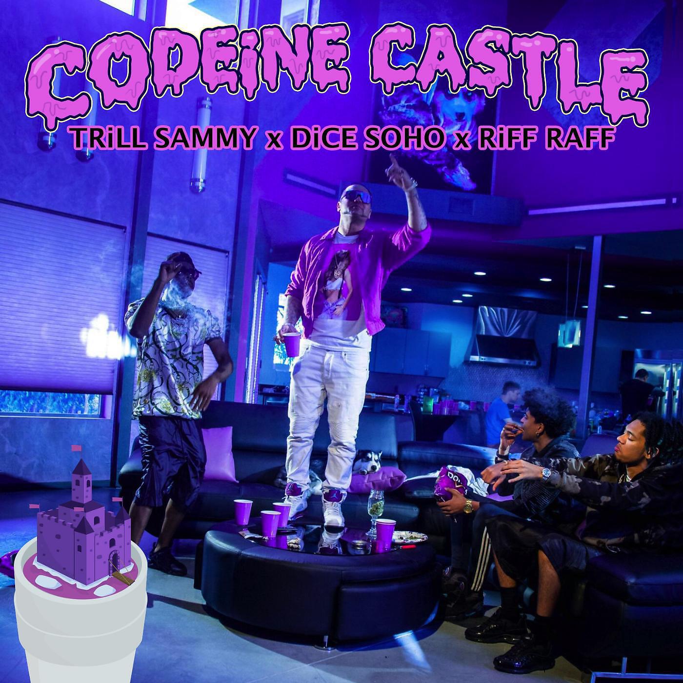 RiFF RAFF - CODEiNE Castle Freestyle (feat. TRiLL Sammy & DiCE Soho)