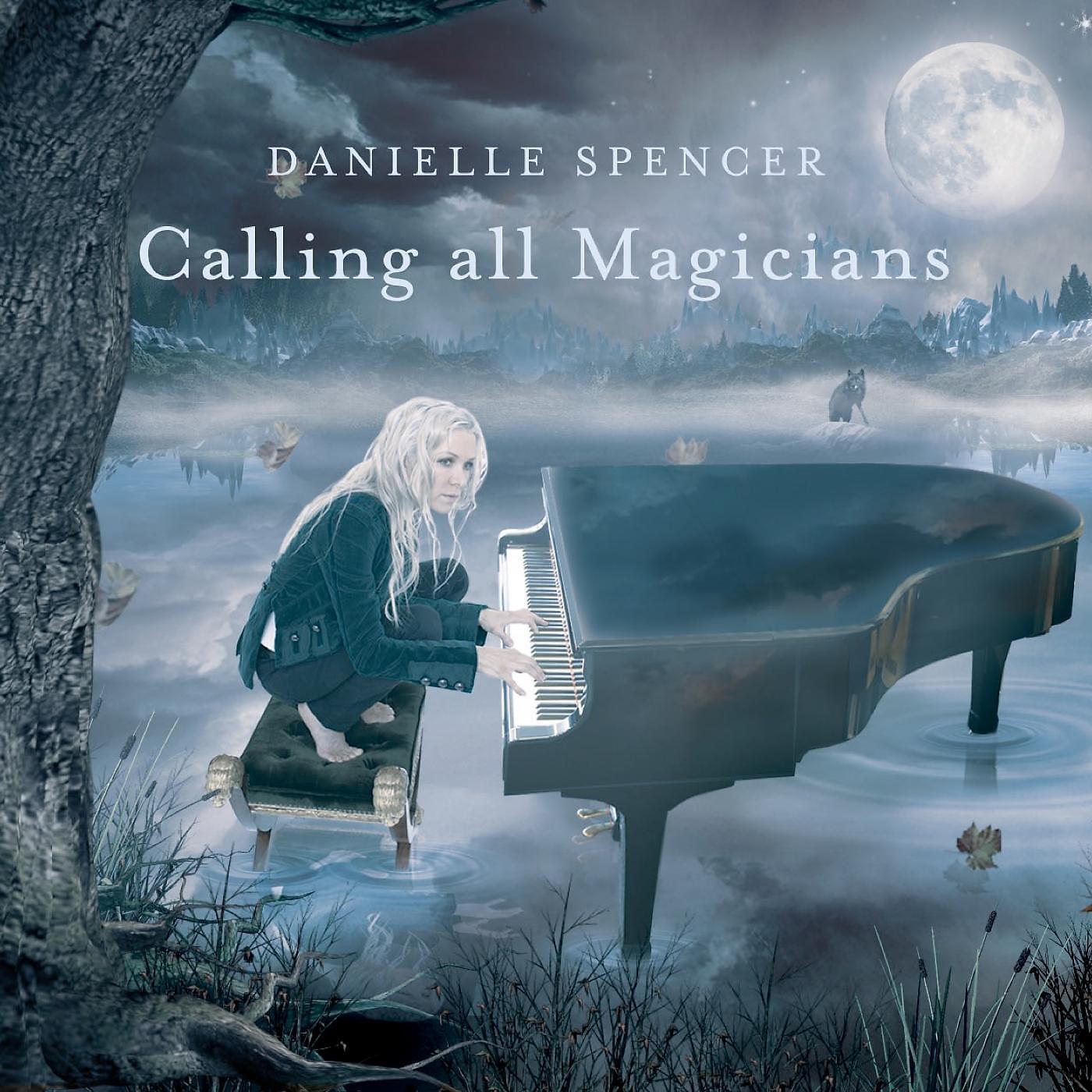 Постер альбома Calling All Magicians