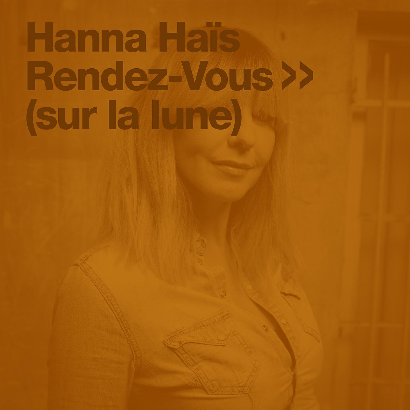 Hanna Hais - Rendez-vous (Alex Finkin Ms Radio Edit)
