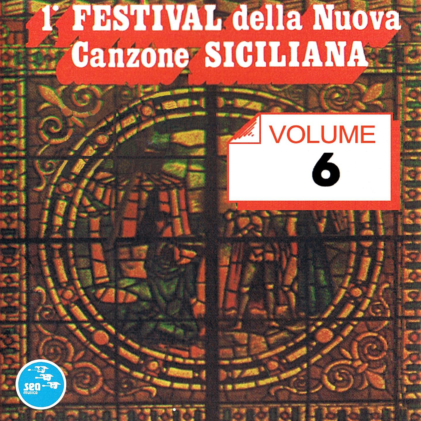 Постер альбома 1° Festival della nuova canzone siciliana, Vol. 6