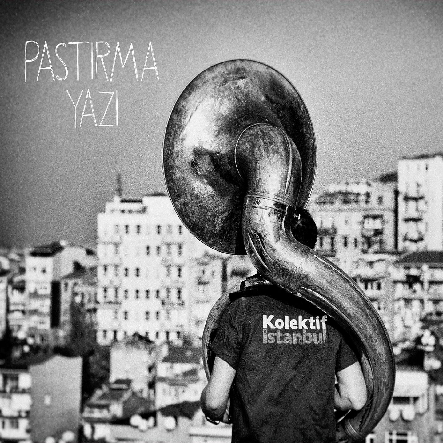 Постер альбома Pastırma Yazı