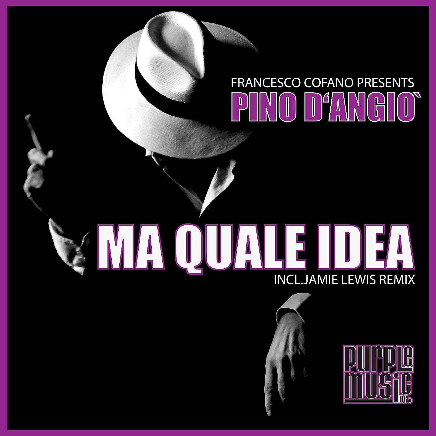 Francesco Cofano - Ma quale idea (Francesco Cofano Sensual Mix)