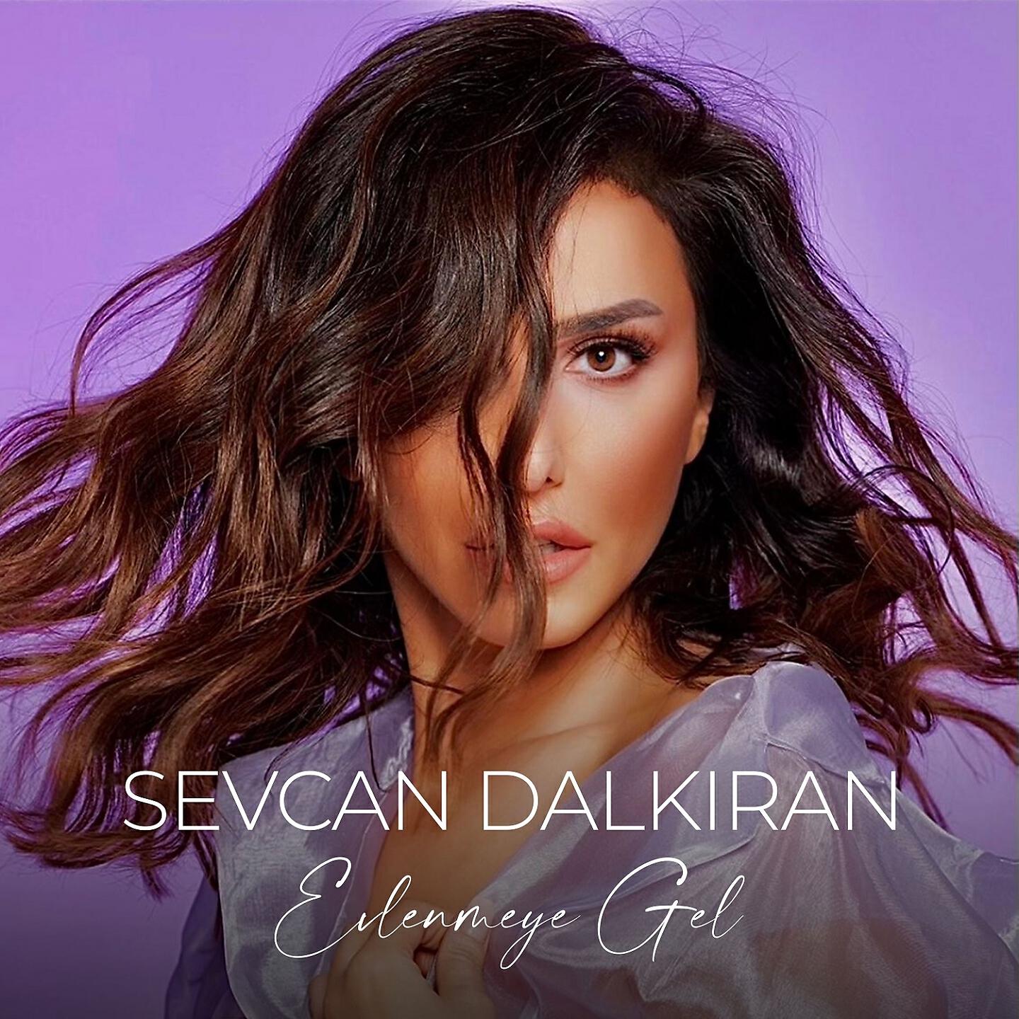 Sevcan Dalkıran - Hem Yakın Hem Uzak