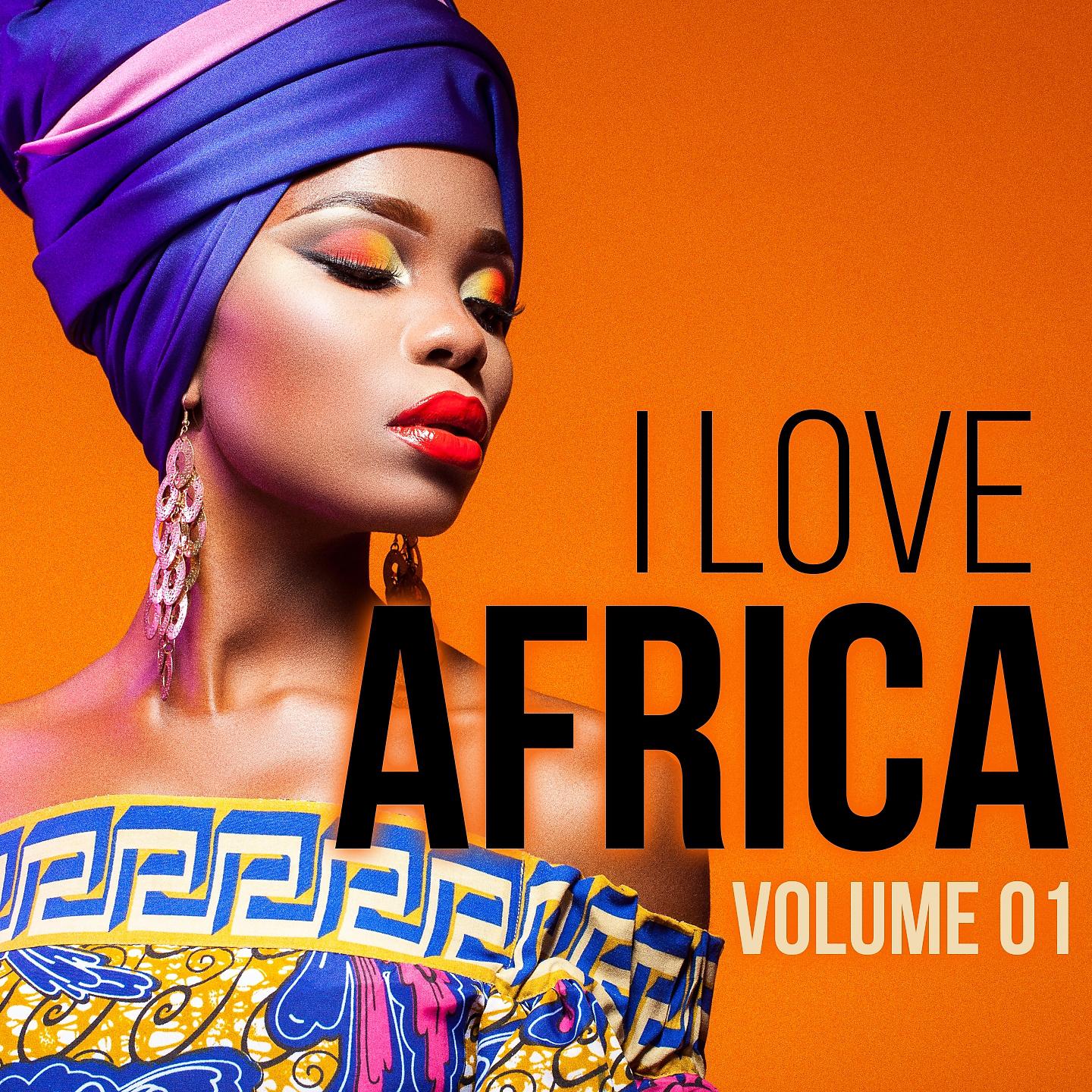 Постер альбома I Love Africa, Vol. 1