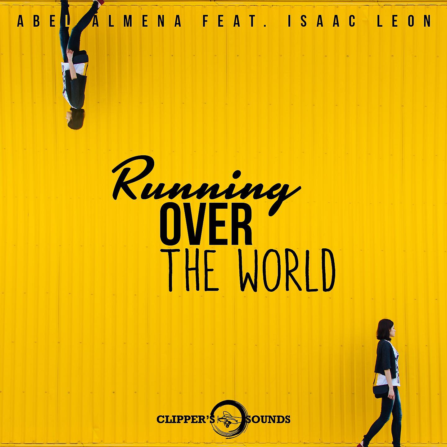 Постер альбома Running over the World