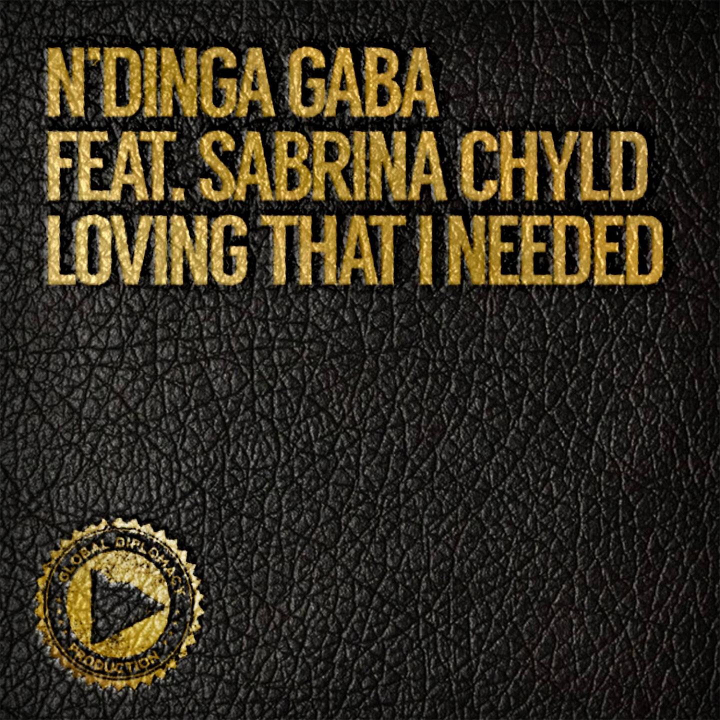 N'Dinga Gaba - Loving That I Needed (Pm Project South Dub)