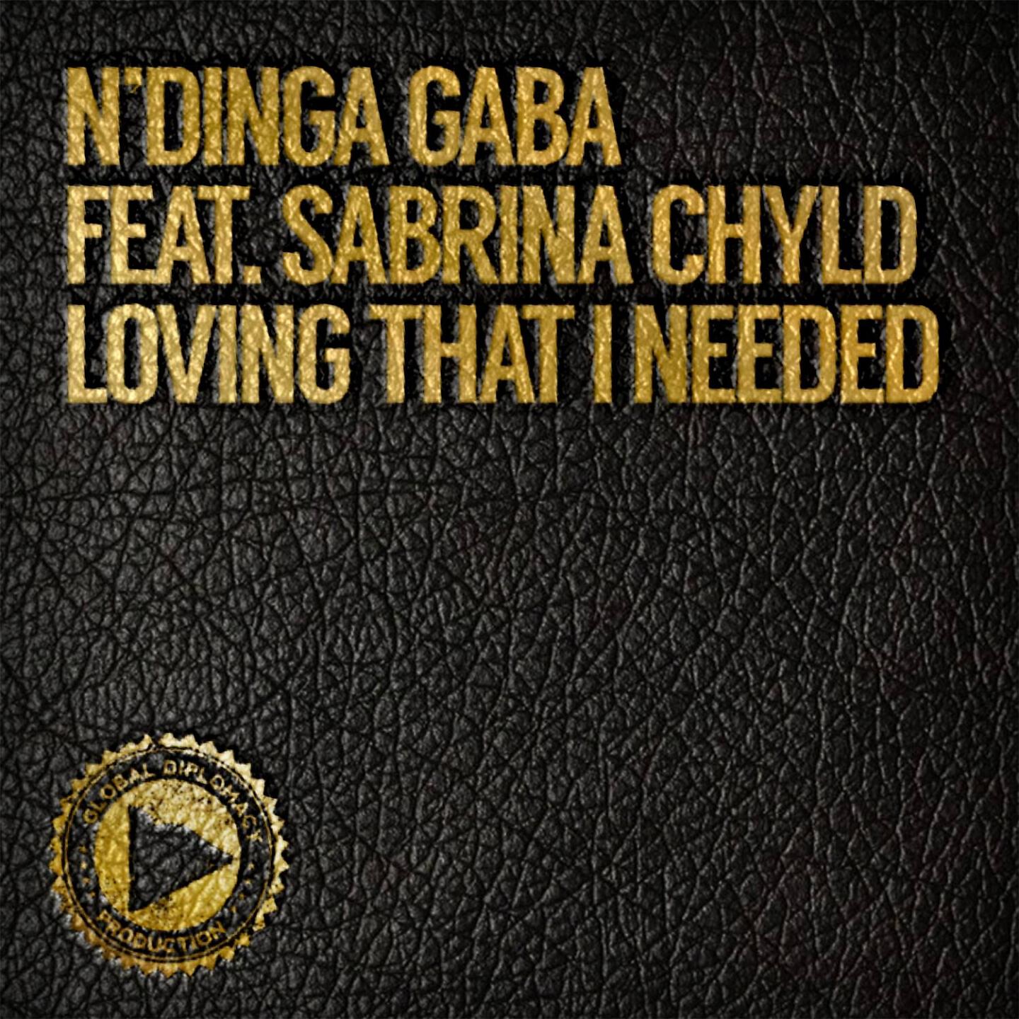 N'dinga Gaba - Loving That I Needed (Pm Project South Dub)