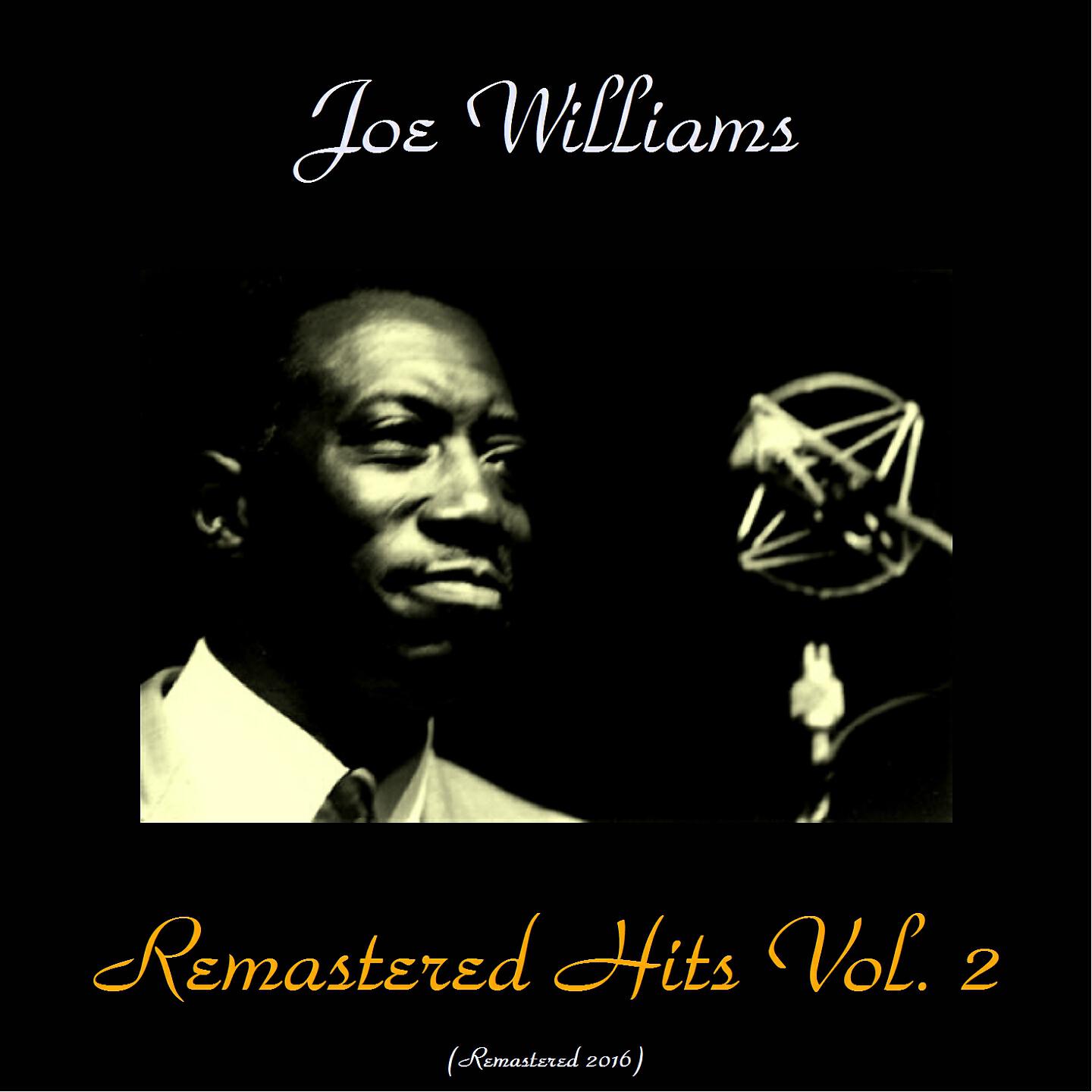 Joe Williams - Moonlight in Vermont (Remastered 2016)