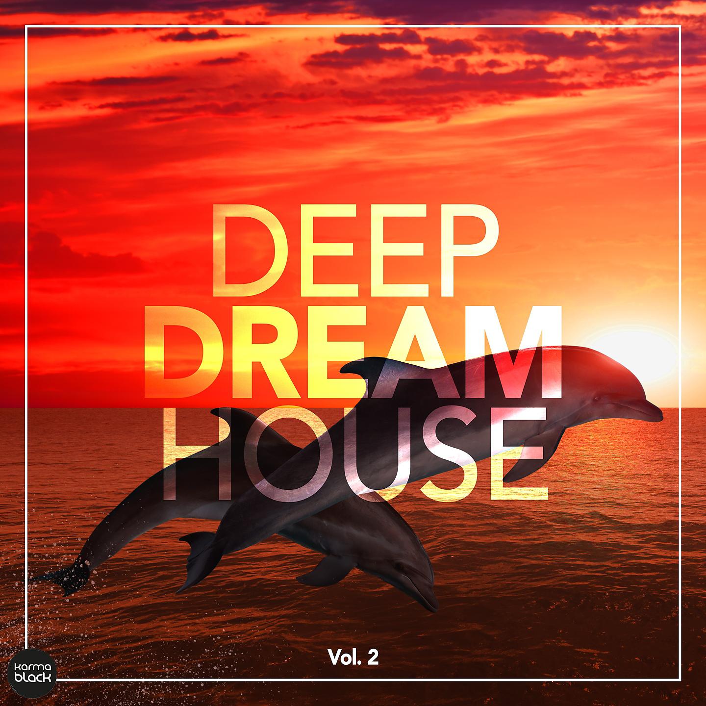 Постер альбома Deep Dream House, Vol. 2