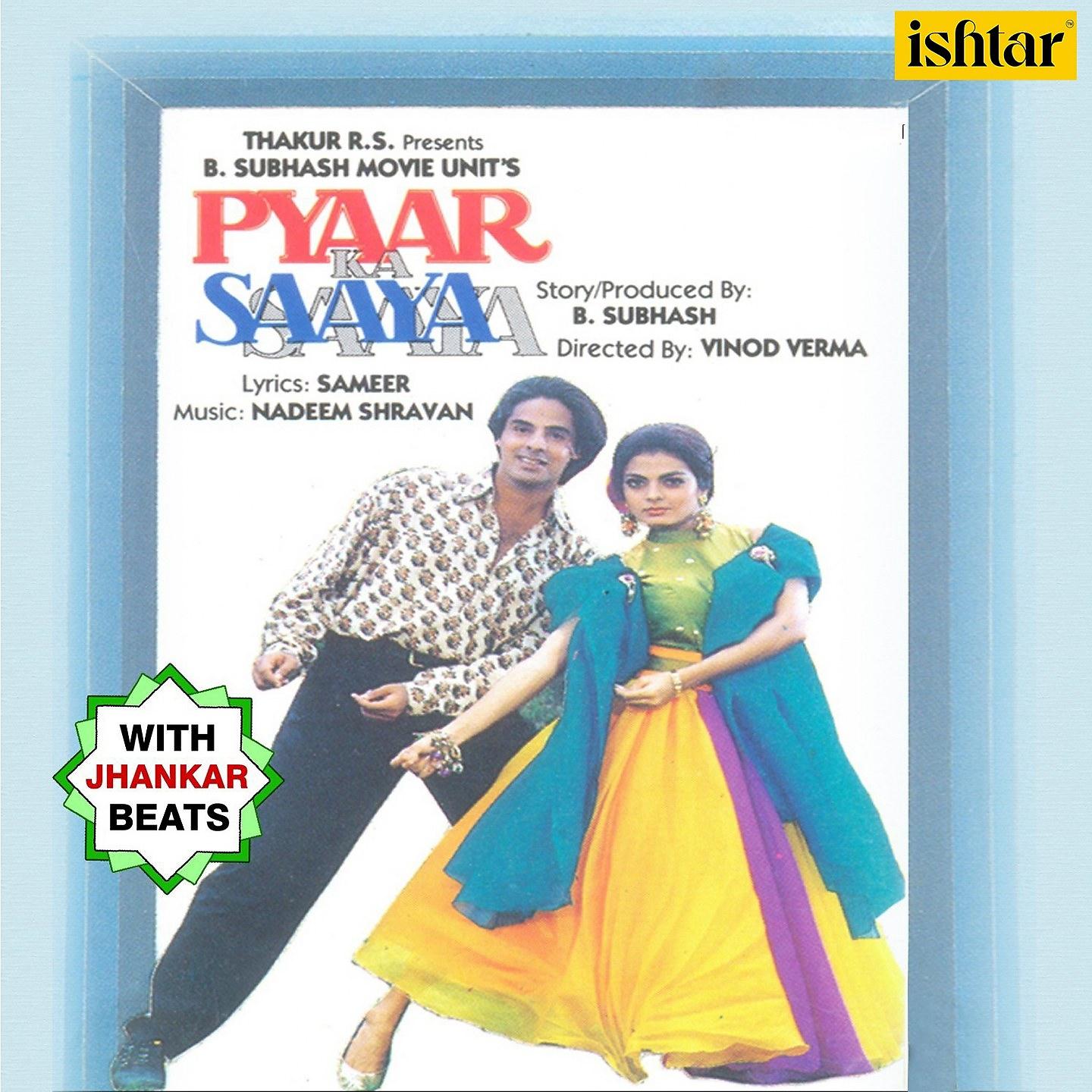 Постер альбома Pyaar Ka Saaya (With Jhankar Beats)