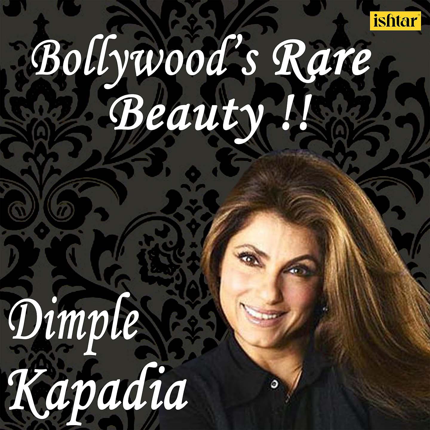Постер альбома Bollywood's Rare Beauty - Dimple Kapadia