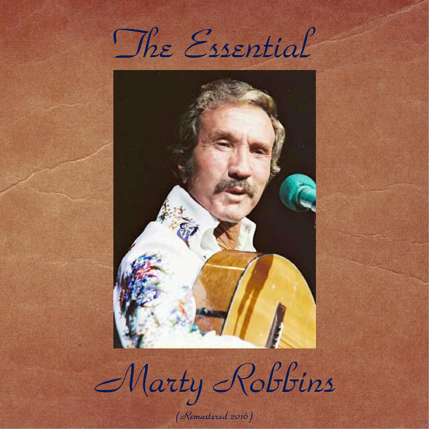Постер альбома The Essential Marty Robbins
