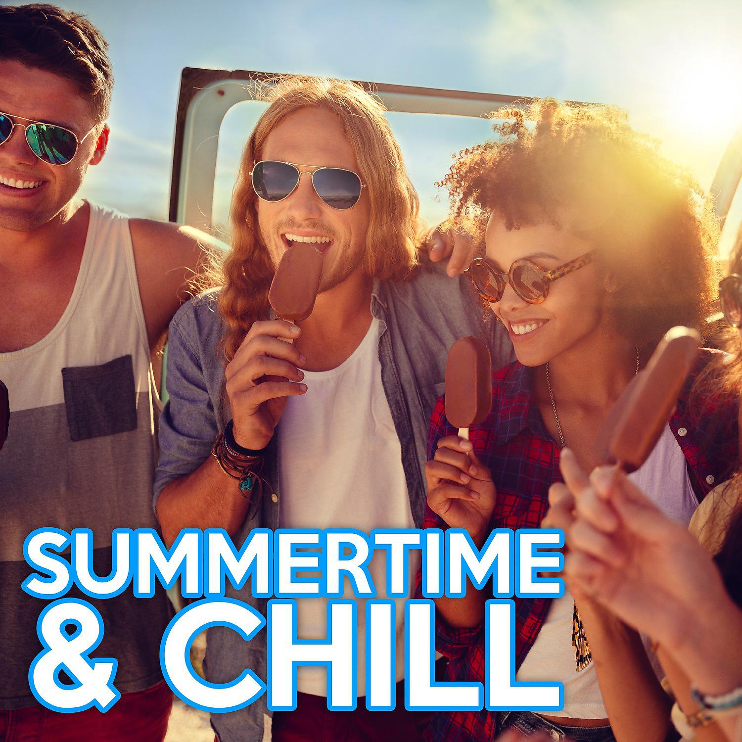 Постер альбома Summertime & Chill