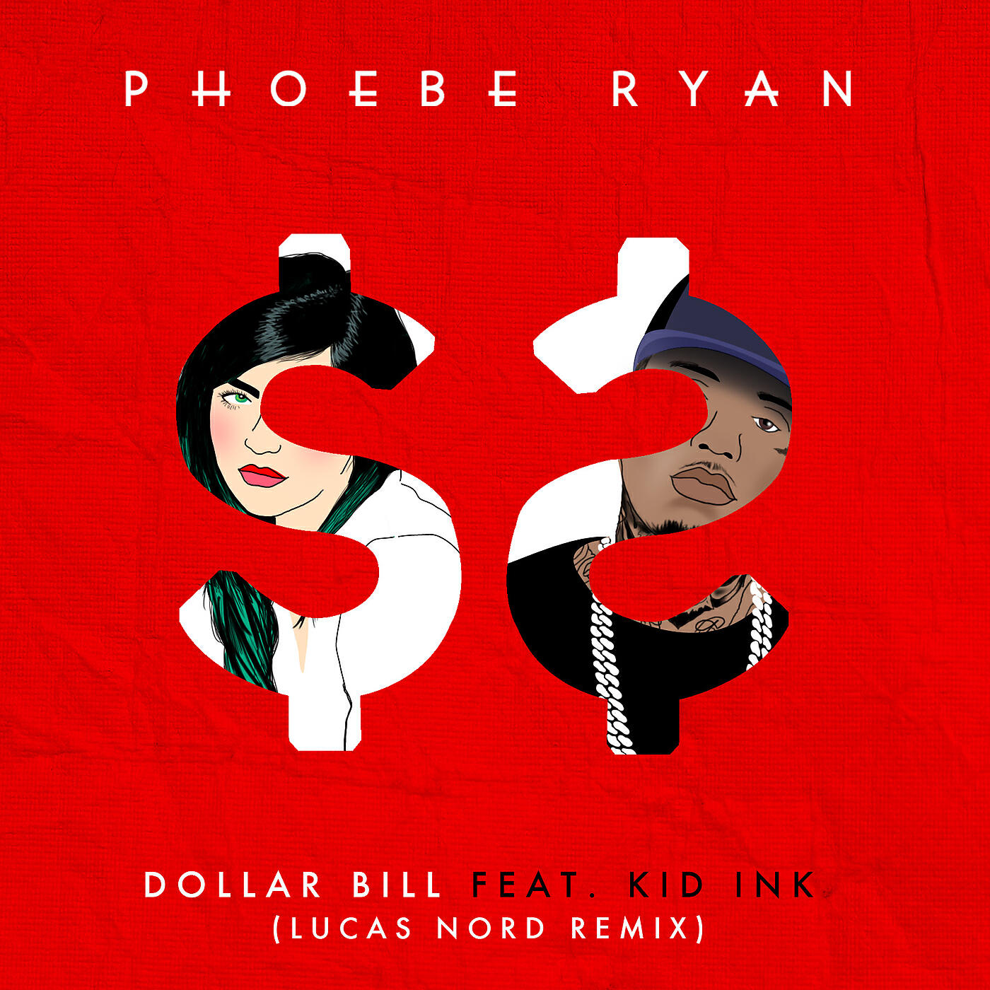 Phoebe Ryan - Dollar Bill (Lucas Nord Remix)