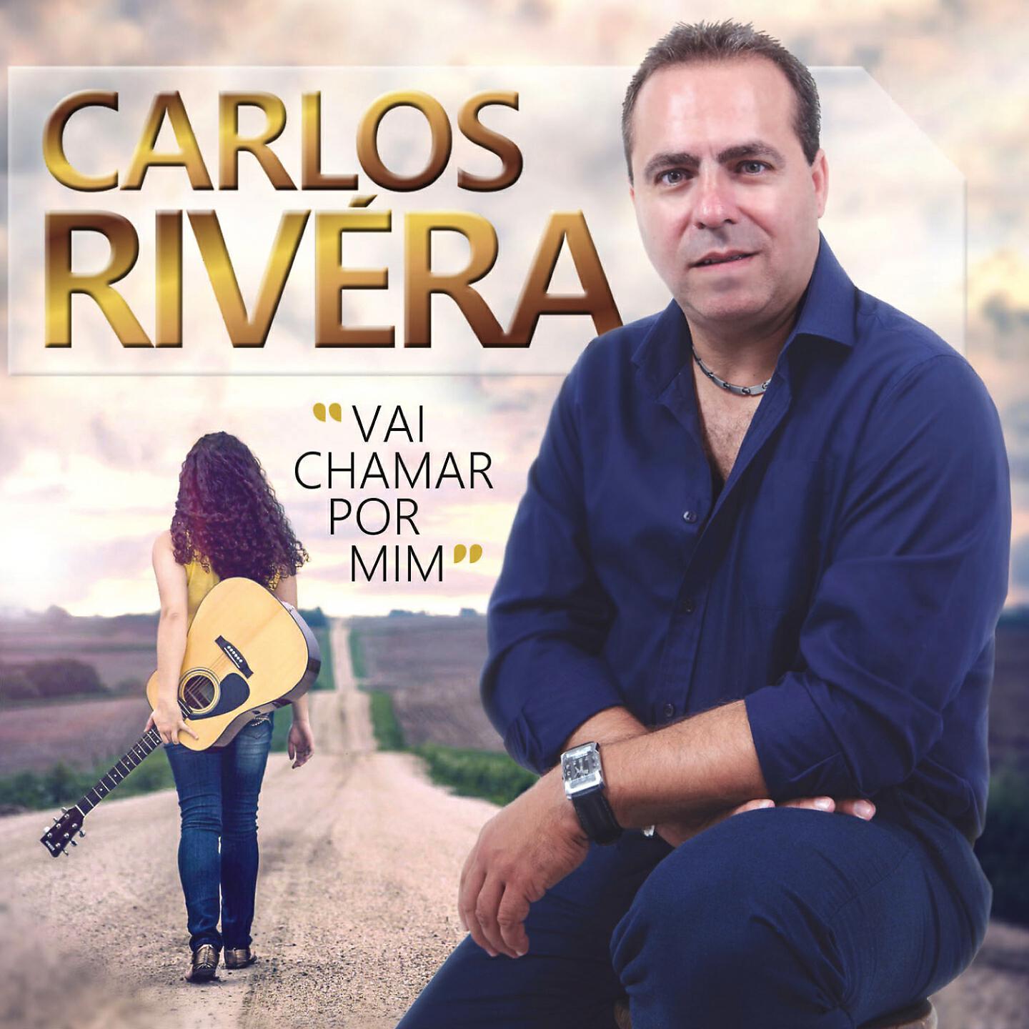 Carlos Rivera - Se Você Ama Perdoa