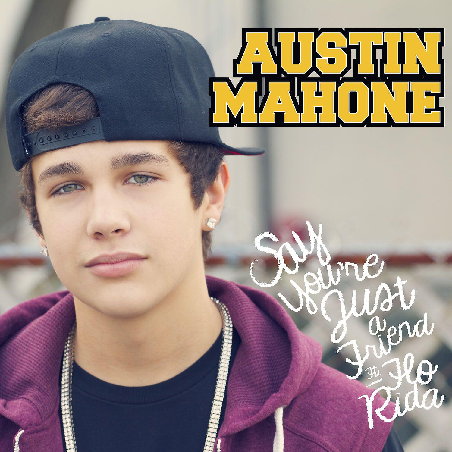 Austin Mahone - Say You're Just a Friend (feat. Flo Rida)