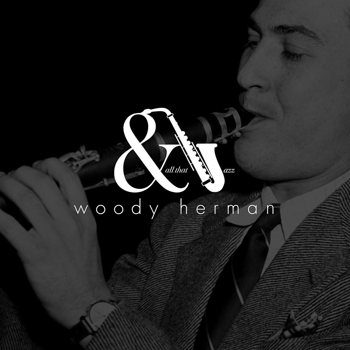 Woody Herman - Apple Honey