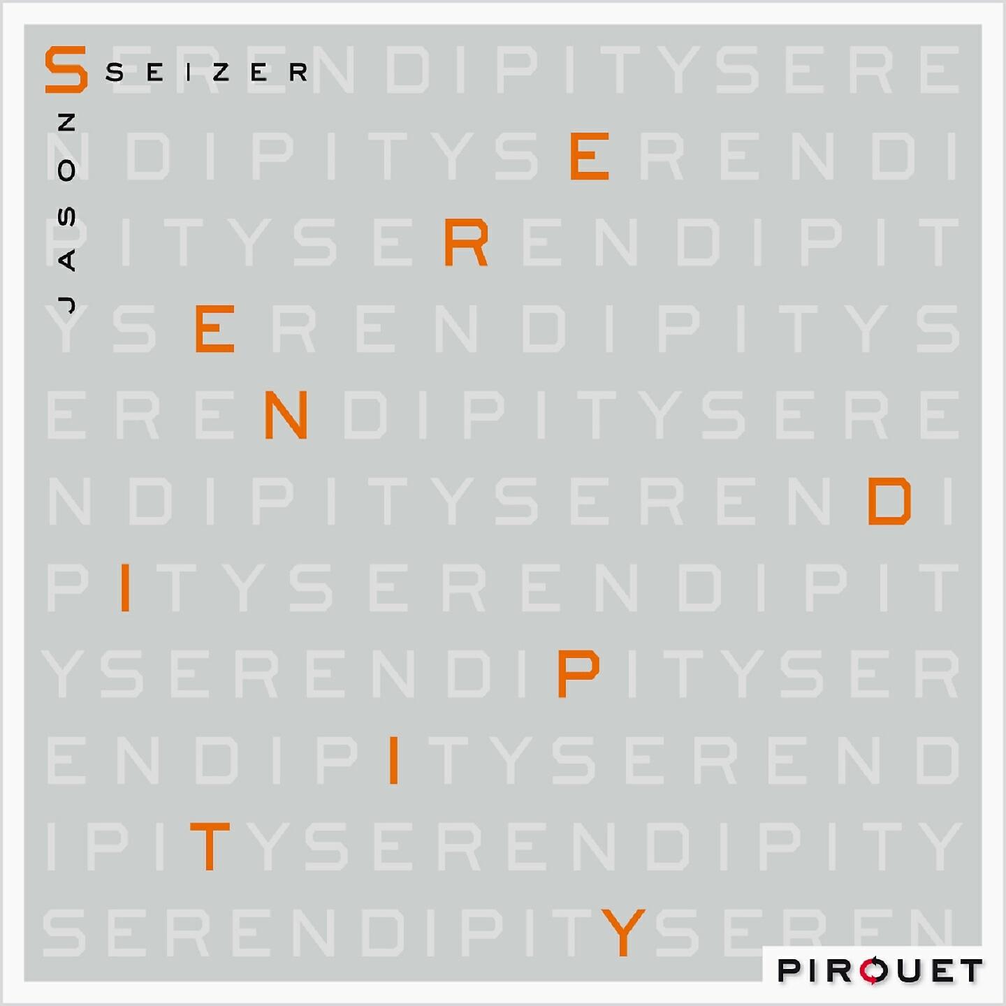 Jason Seizer - Serendipity
