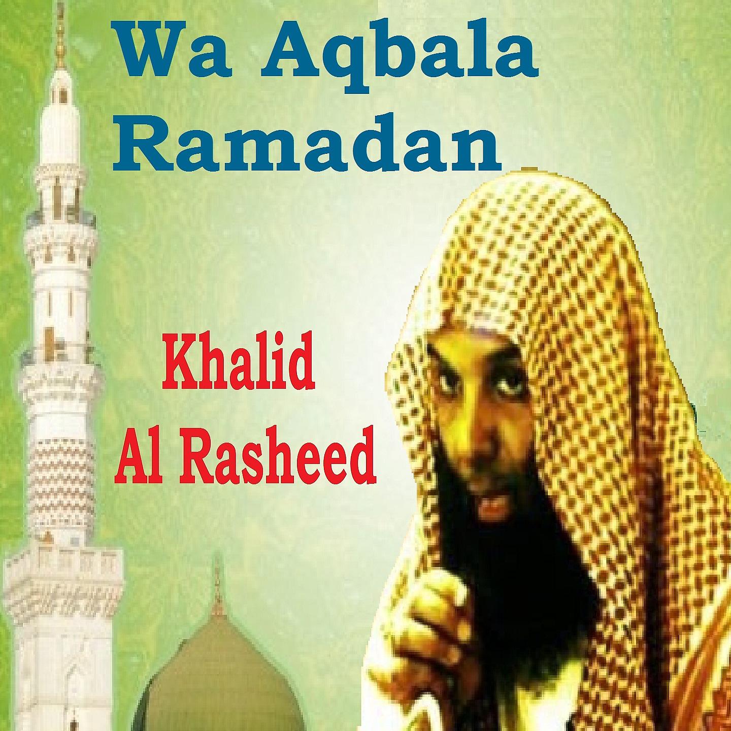 Постер альбома Wa Aqbala Ramadan