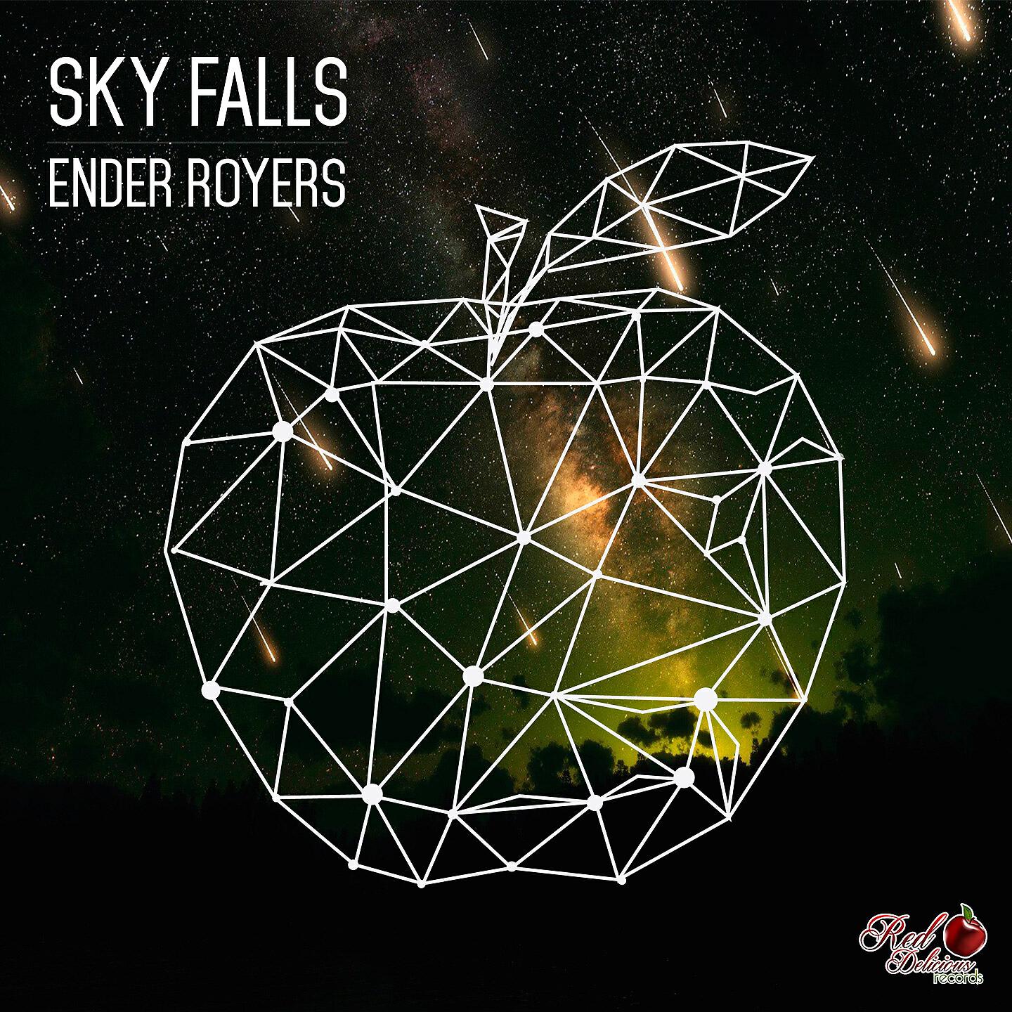 Ender Royers - Sky Falls