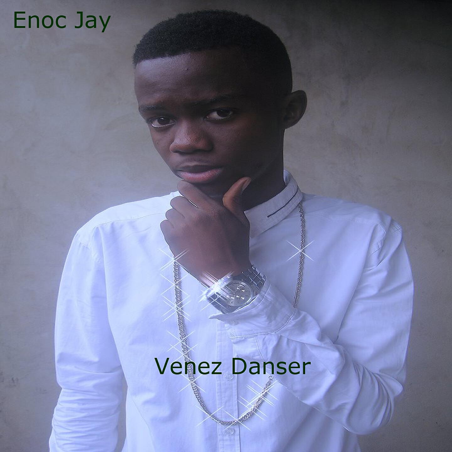 Enoc Jay - Venez danser