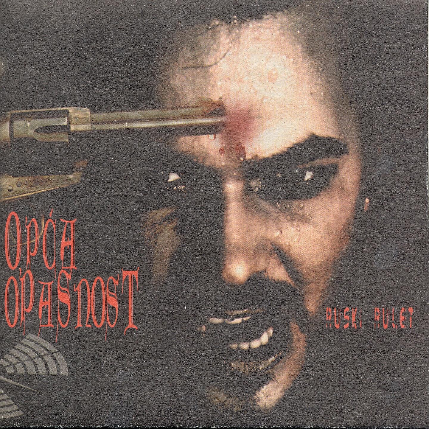 Opća Opasnost - Ruski Rulet