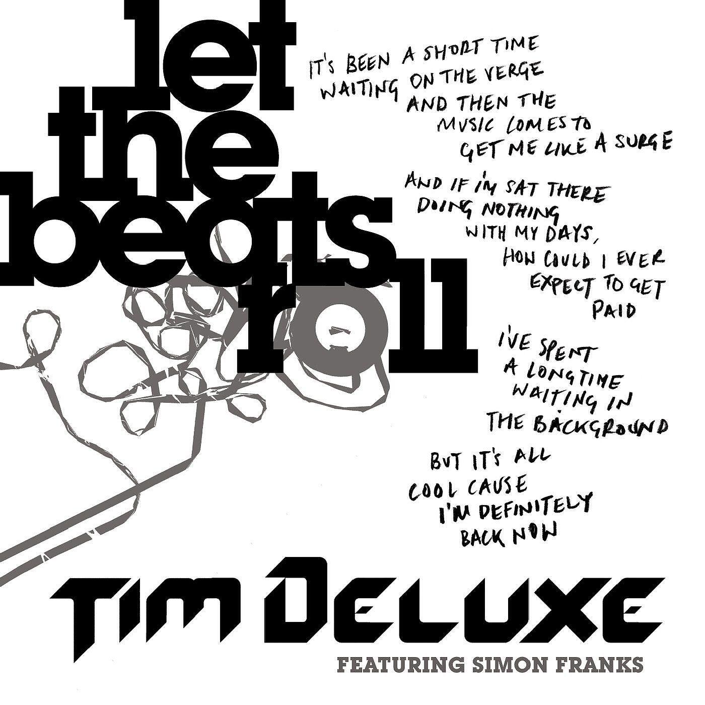 Tim Deluxe - Let the Beats Roll (feat. Simon Franks) [Instrumental]