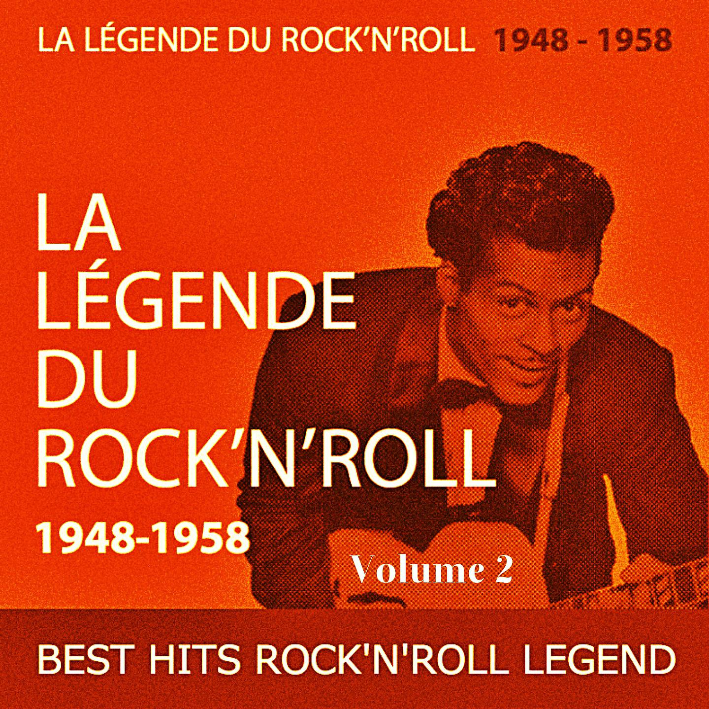 Постер альбома Best Hits Rock'n'Roll Legend, Vol. 2