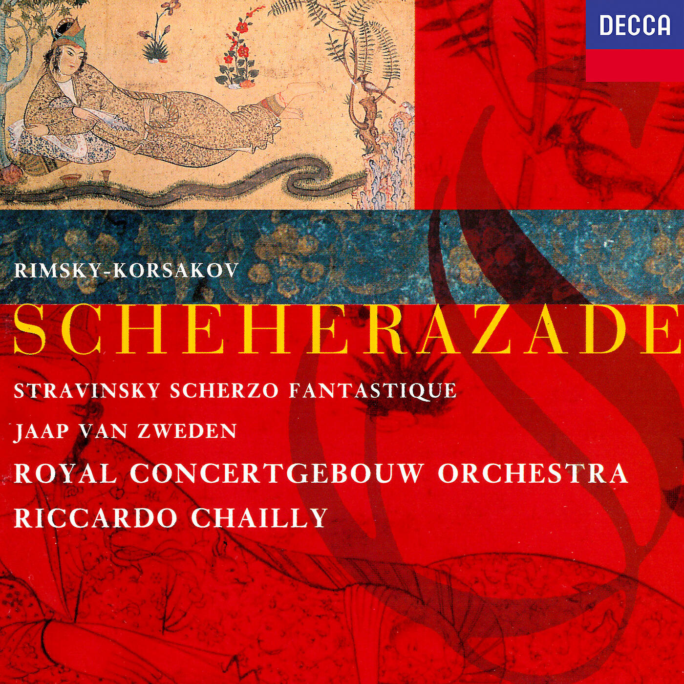 Riccardo Chailly - Rimsky-Korsakov: Scheherazade, Op.35 - The Young Prince and the Young Princess