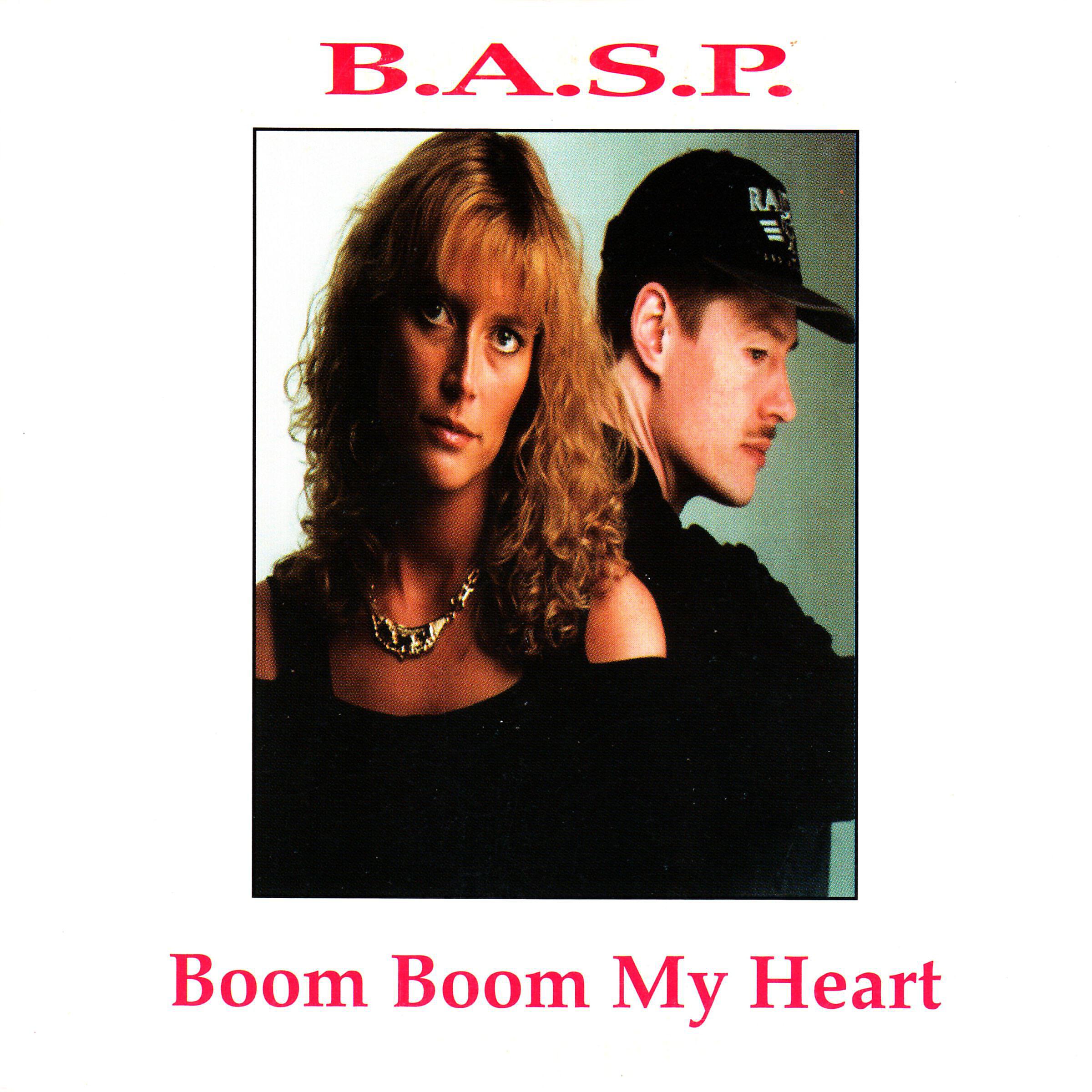 B.A.S.P. - Boom Boom My Heart (Club Mix)