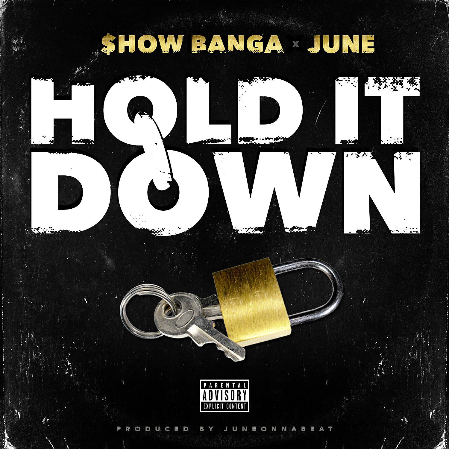June - Hold It Down