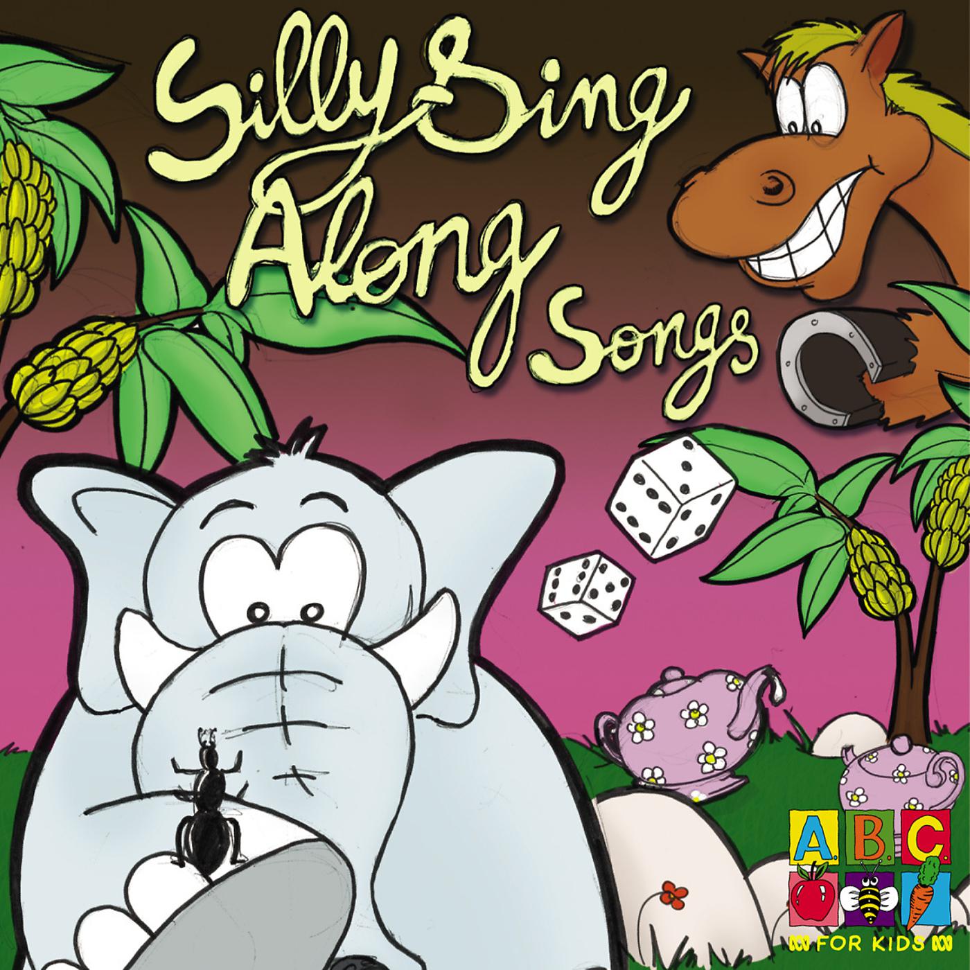 Постер альбома Silly Sing Along Songs