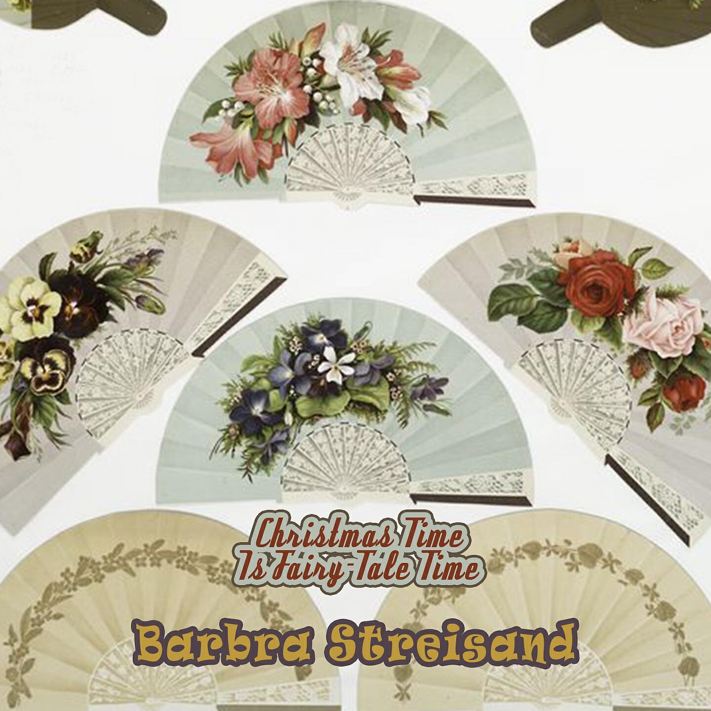 Barbra Streisand - Who's Afraid Of The Big Bad Wolf?